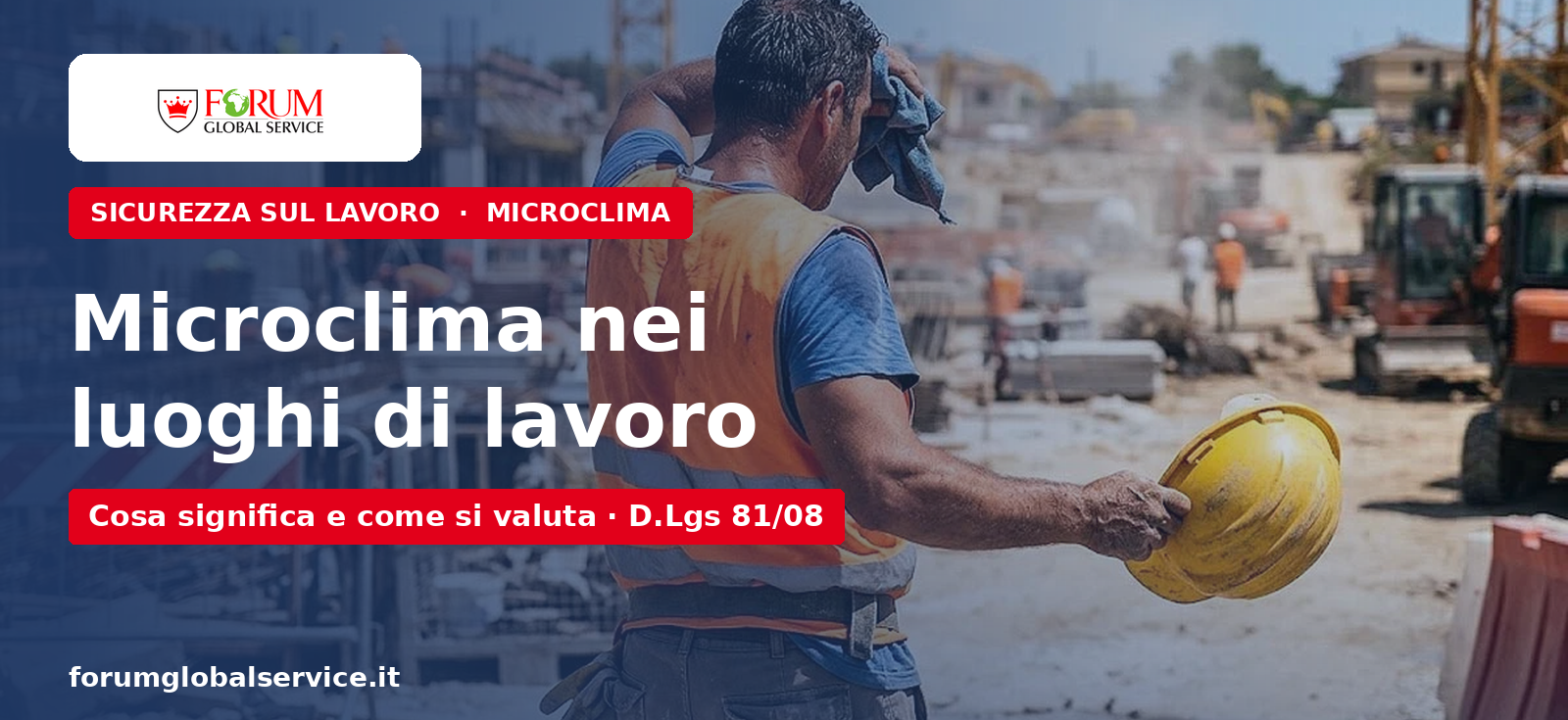 Operaio in un reparto industriale caldo si asciuga il sudore — valutazione del microclima nei luoghi di lavoro